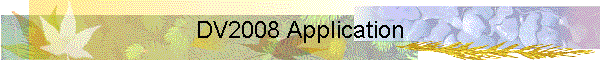 DV2008 Application
